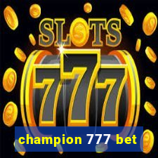 champion 777 bet